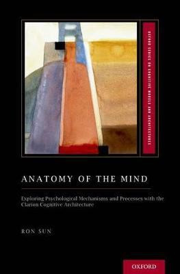 Anatomy of the Mind(English, Hardcover, Sun Ron)