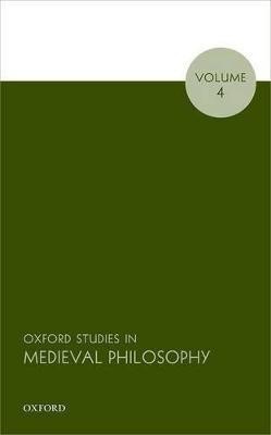 Oxford Studies in Medieval Philosophy, Volume 4(English, Paperback, unknown)