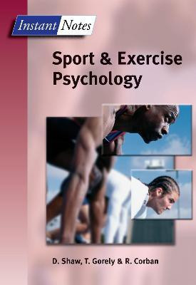Instant Notes in Sport and Exercise Psychology(English, Electronic book text, Shaw D)