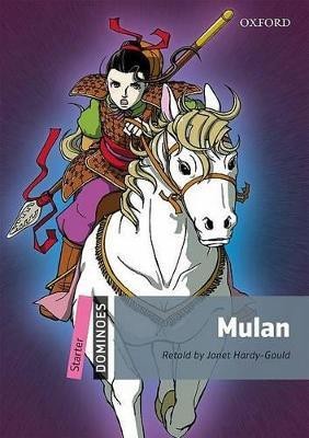 Dominoes: Starter: Mulan(English, Paperback, Hardy-Gould Janet)