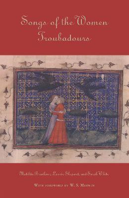 Songs of the Women Troubadours(English, Electronic book text, unknown)