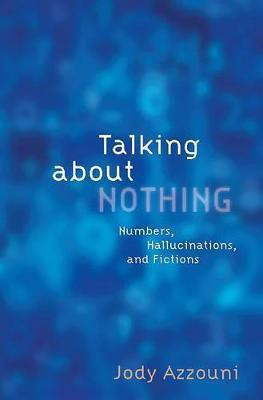 Talking About Nothing(English, Hardcover, Azzouni Jody)