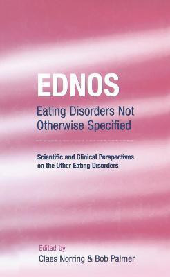 Eating Disorders Not Otherwise Specified(English, Electronic book text, unknown)