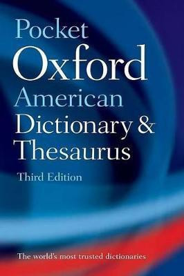 Pocket Oxford American Dictionary and Thesaurus(English, Paperback, unknown)