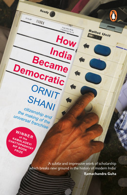 How India Became Democratic(English, Hardcover, Shani Ornit)