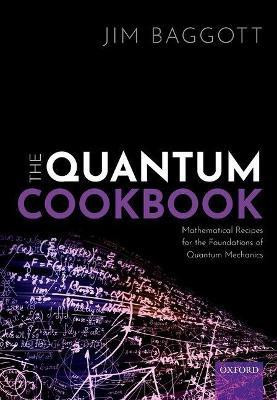 The Quantum Cookbook(English, Paperback, Baggott Jim)
