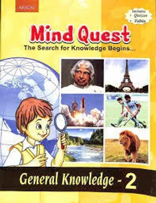 ARROW Mind Quest General Knowledge 2(Paperback, By A Team Of Experienced Teachers)