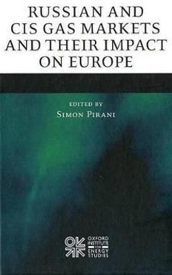 Russian and CIS Gas Markets and Their Impact on Europe(English, Hardcover, unknown)