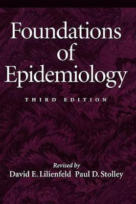 Foundations of Epidemiology(English, Paperback, Lilienfeld David E.)