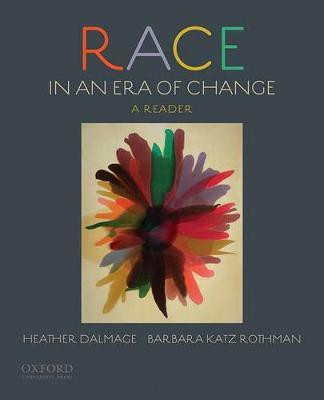 Race in an Era of Change(English, Paperback, Dalmage)