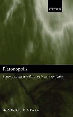 Platonopolis(English, Hardcover, O'Meara Dominic J.)