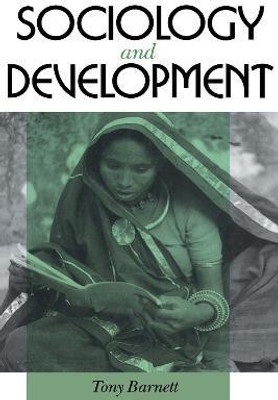 Sociology and Development(English, Electronic book text, Barnett Tony)