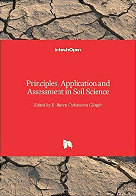 Principles, Application and Assessment in Soil Science(English, Hardcover, unknown)