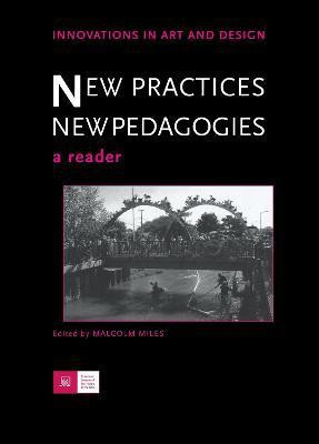 New Practices - New Pedagogies(English, Electronic book text, unknown)