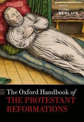 The Oxford Handbook of the Protestant Reformations(English, Hardcover, unknown)