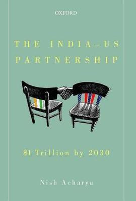 The India-US Partnership(English, Hardcover, Acharya Nish)