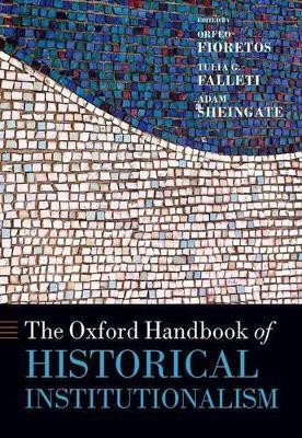 The Oxford Handbook of Historical Institutionalism(English, Hardcover, unknown)