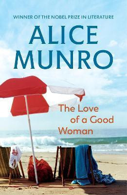 The Love of a Good Woman(English, Paperback, Munro Alice)