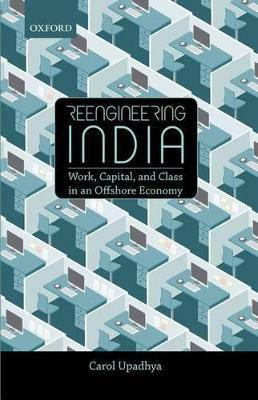 Reengineering India(English, Hardcover, Upadhya Carol)