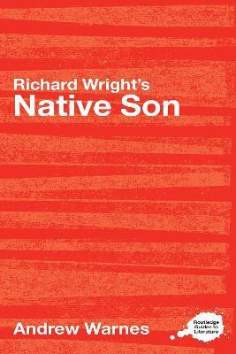 Richard Wright's Native Son(English, Electronic book text, Warnes Andrew)