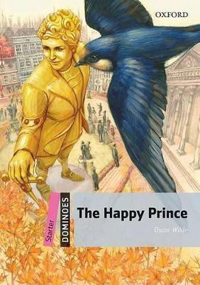 Dominoes 2E: Level 1: The Happy Prince New Edition(English, Paperback, Wilde Oscar)