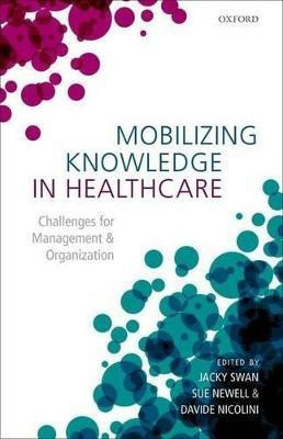 Mobilizing Knowledge in Healthcare(English, Hardcover, unknown)
