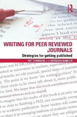 Writing for Peer Reviewed Journals(English, Electronic book text, Thomson Pat)