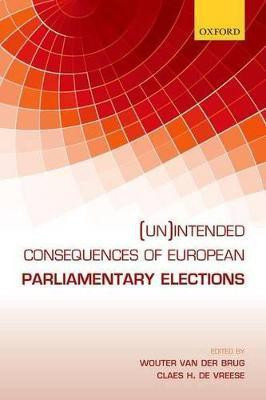 (Un)intended Consequences of EU Parliamentary Elections(English, Hardcover, unknown)