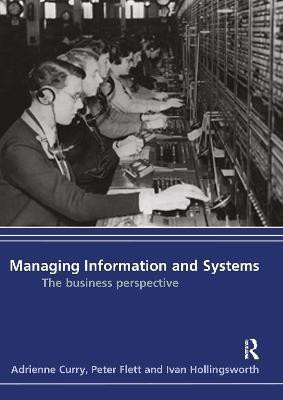 Managing Information & Systems(English, Electronic book text, Curry Adrienne)