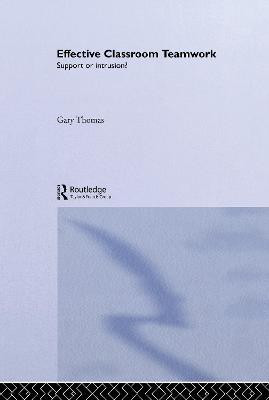 Effective Classroom Teamwork(English, Electronic book text, Thomas Gary)