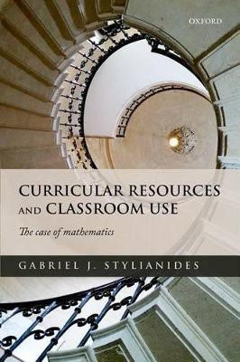 Curricular Resources and Classroom Use(English, Hardcover, Stylianides Gabriel J.)