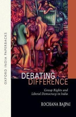 Debating Difference:(English, Paperback, Bajpai Rochana)