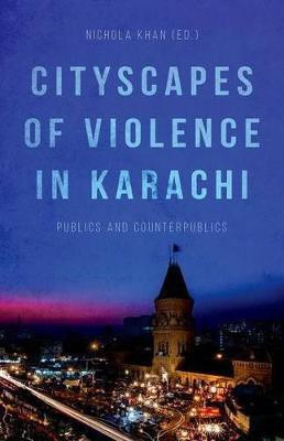 Cityscapes of Violence in Karachi(English, Hardcover, unknown)