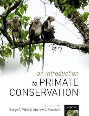An Introduction to Primate Conservation(English, Paperback, unknown)