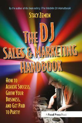 The DJ Sales and Marketing Handbook(English, Electronic book text, Zemon Stacy)