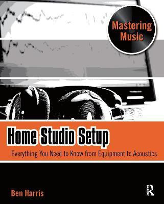 Home Studio Setup(English, Electronic book text, Harris Ben)