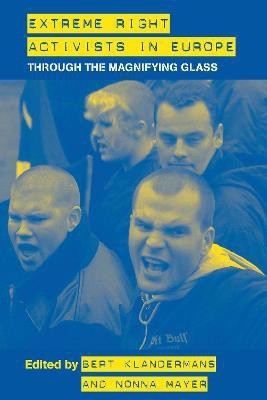 Extreme Right Activists in Europe(English, Electronic book text, Klandermans Pieter)
