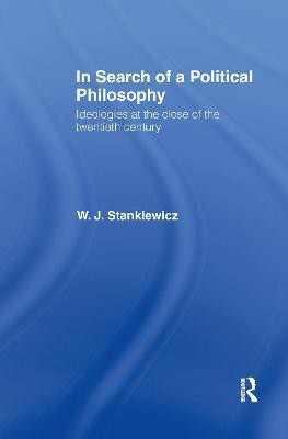 In Search of a Political Philosophy(English, Electronic book text, Stankiewicz Roger J)
