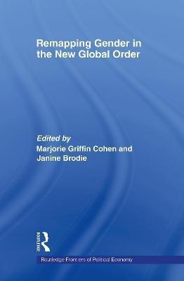 Remapping Gender in the New Global Order(English, Electronic book text, unknown)