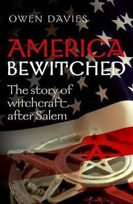 America Bewitched(English, Paperback, Davies Owen)