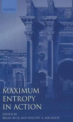 Maximum Entropy in Action illustrated edition Edition(English, Paperback, unknown)