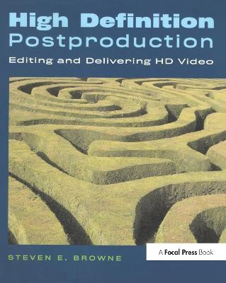 High Definition Postproduction(English, Electronic book text, Browne Steven E)