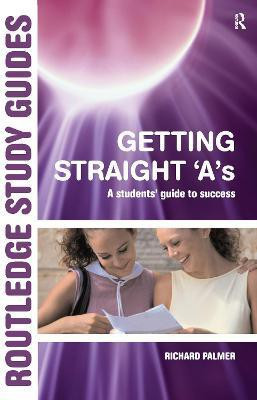 Getting Straight 'A's(English, Electronic book text, Palmer Richard Dr)