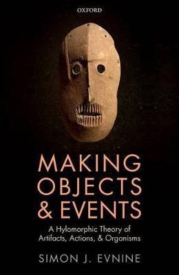 Making Objects and Events(English, Hardcover, Evnine Simon J.)