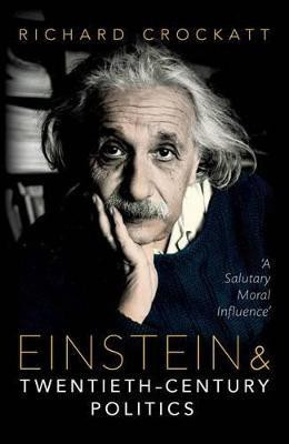 Einstein and Twentieth-Century Politics(English, Hardcover, Crockatt Richard)