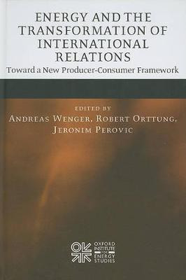 Energy and the Transformation of International Relations(English, Hardcover, unknown)