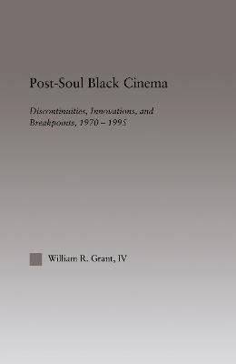 Post-Soul Black Cinema(English, Electronic book text, Grant William R)