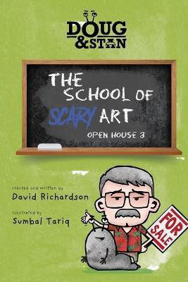 Doug & Stan - The School of Scary Art(English, Paperback, Richardson David)