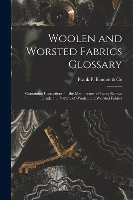 Woolen and Worsted Fabrics Glossary(English, Paperback, unknown)