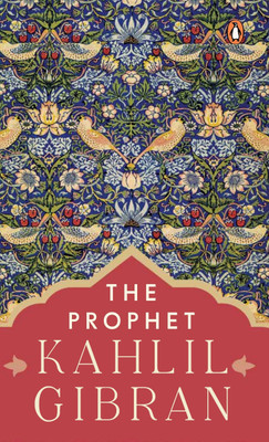 The Prophet (PREMIUM PAPERBACK, PENGUIN INDIA)(English, Paperback, Gibran Kahlil)